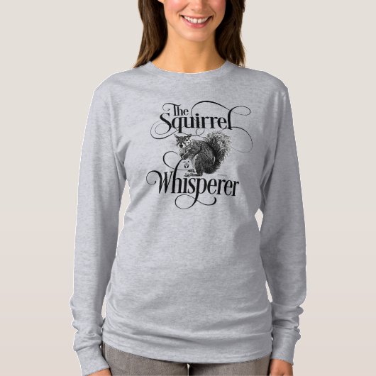 Squirrel Whisperer - grappige eekhoorn met T-Shirt (Voorkant)