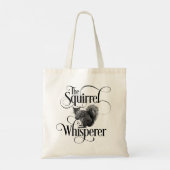 Squirrel Whisperer - grappige eekhoorn Tote Bag (Achterkant)