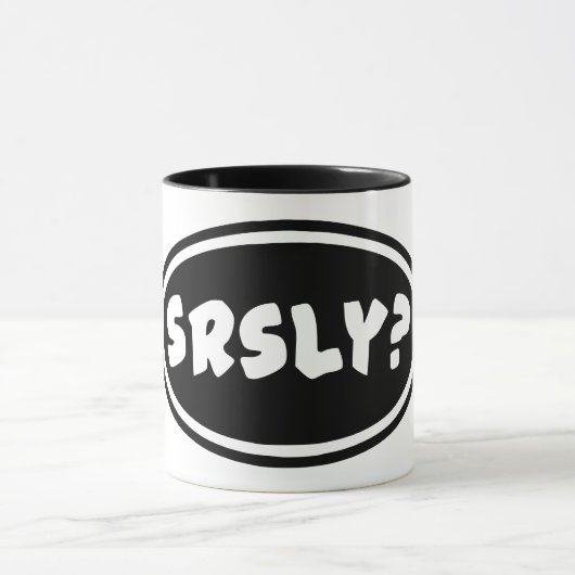SRSLY ? Café Mug (Centre)