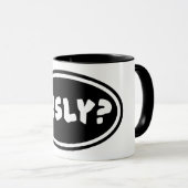 SRSLY ? Café Mug (Devant droit)