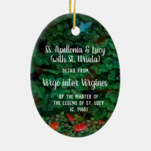 SS. Apollonia en Lucy (met St. Ursula) Keramisch Ornament