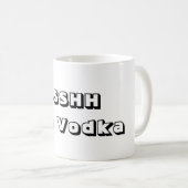 SSSHHH Het is Wodka Koffiemok (Voorkant rechts)