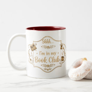 Sst... Ik ben in mijn Boekclub Gezellige Boeklie Tweekleurige Koffiemok