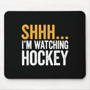 Sst…. Ik kijk naar hockeyuitrusting voor ijshockey Muismat