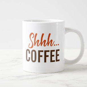 Sst...Koffie Extra Grote Beker