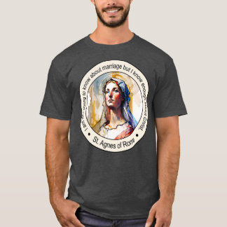 St Agnes van Rome Religieuze Citaten Cadeau Inspir T-shirt
