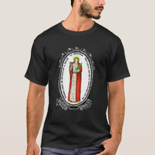 St Apollonia Patron Saint Dentists Dental Hygie T-shirt
