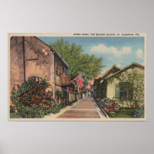 St. Augustine, FL - Aviles St. in het Oud-Spaans Poster