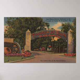 St. Augustine, FL - Fontein of Youth Entrance Poster