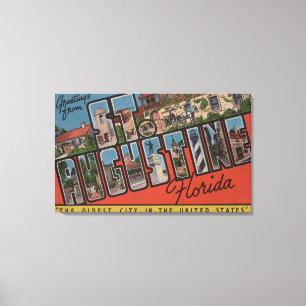 St. Augustine, Florida - Grote Letter Scenes 2 Canvas Afdruk