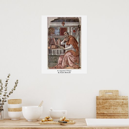 St. Augustinus gebed door Sandro Botticelli Poster (Keuken)