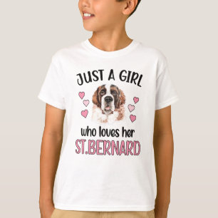 St Bernard Girl Hondenliefhebber Eigenaar Saint Be T-shirt