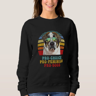 St Bernard Pro Keuze Pro Feminisme Pro Honden Trui