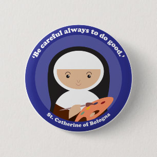 St. Catherine of Bologna Ronde Button 5,7 Cm