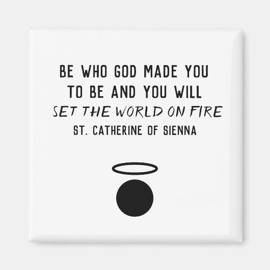 St. Catherine of Sienna Quote Magnet Magneet (Voorkant)