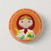 St. Dymphna Ronde Button 5,7 Cm (Voorkant)