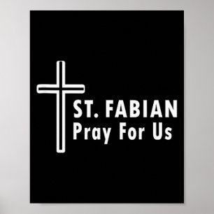St. Fabian Bid Voor Ons Patronaat Katholiek Gebed Poster