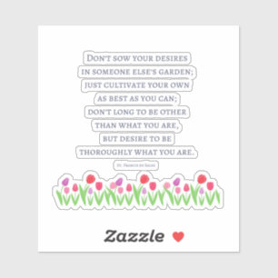 St Francis De Sales Quote Sticker