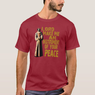 St Francis of Assisi citeert het Vredesinstrument T-shirt