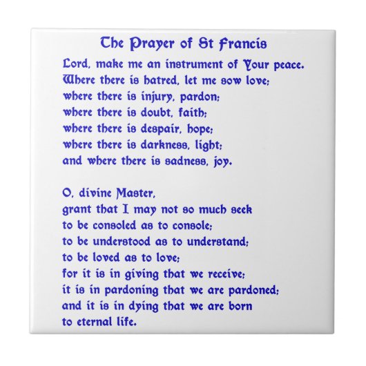St Francis Prayer Tegeltje (Voorkant)