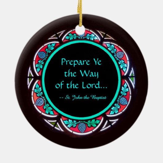 St. John the Baptist with Advent Quote Keramisch Ornament (Achterkant)