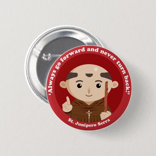 St. Junipero Serra Ronde Button 5,7 Cm (Voorkant /achterkant)
