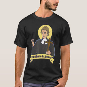 St Louis De Montfort Totale Toewijding Maria Katho T-shirt