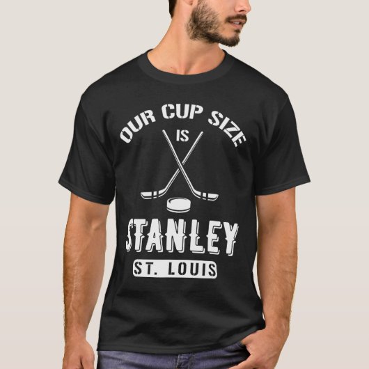 St Louis ijshockey Onze bekermaat is Stanley Souve T-shirt (Voorkant)