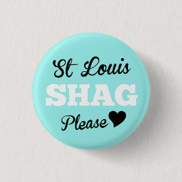 St Louis Shag Please Ice Ronde Button 3,2 Cm