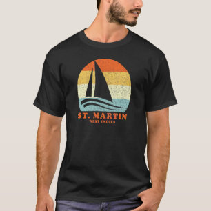 St Martin West Indies Sailboat Sailing Vac T-shirt
