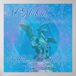 St Michael - Protect and Defend us! poster