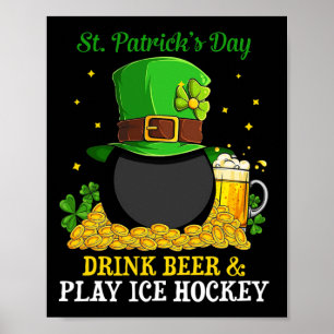 St Patrick#39; s Day Drink Bierspel IJshockey plez Poster
