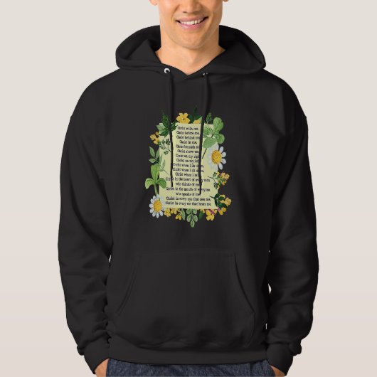 St Patrick Breastplate Prayer Patrick's Day Cathol Hoodie (Voorkant)