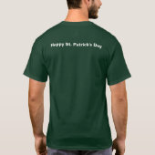 St Patrick Chasin' Snakes uit Ierland T-shirt (Achterkant)
