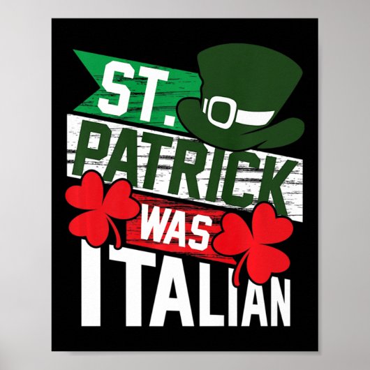 St. Patrick was Italiaans leuk St. Patrick's Day Poster (Voorkant)