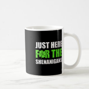 St. Patrick's Dag Alleen Hier Voor De Schelmenstre Koffiemok