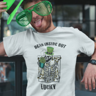 St. Patrick's Day Dead In but Lucky Skeleton T-shirt