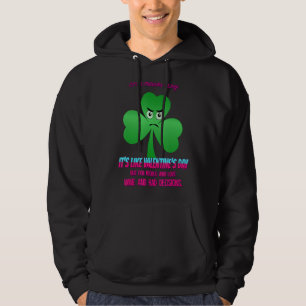 St. Patrick's Day, die van wijn houdt Sarcasm Pun Hoodie