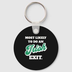 St Patricks Day doet waarschijnlijk een Ierse exit Sleutelhanger
