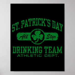 St Patricks Day Drank Team T-shirt Poster