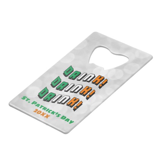 St. Patrick's Day Drink Irish Funny Cute Kredietkaart Flessenopener (Achterkant Gekanteld)