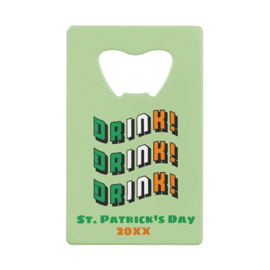 St. Patrick's Day Drink Irish Funny Cute Kredietkaart Flessenopener (Voorkant)