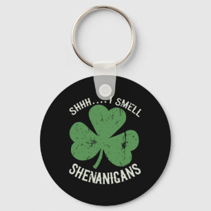 St Patricks Day Funny Shhh Ik ruik Shenanigans Pat Sleutelhanger