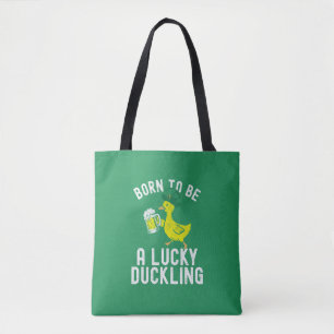 St. Patrick's Day Geboren om gelukkig eendje grapp Draagtas