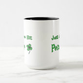 St. Patrick's Day, gewoon een Wee bit Peculiar Mok (Midden)