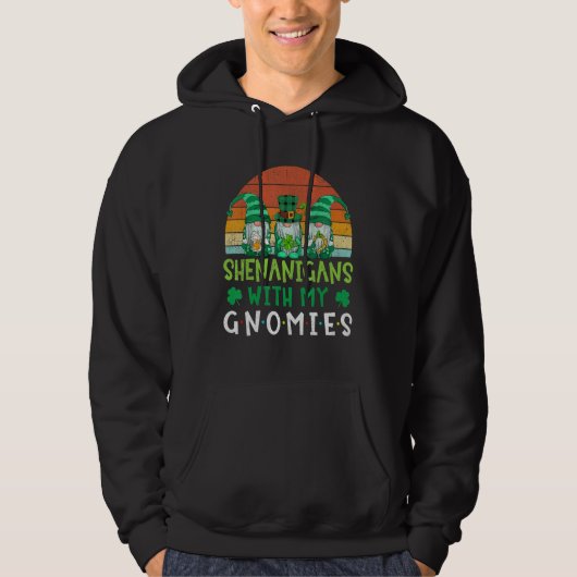 St Patricks Day Gnome Let Shenanigans Begin Shamro Hoodie (Voorkant)
