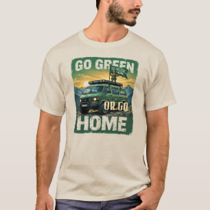 St. Patrick's Day GO GREEN OF GA NAAR HUIS T-shirt