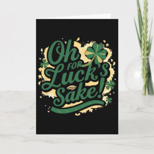 St. Patrick's Day Grappig Oh Voor Geluks Zake Klav Kaart