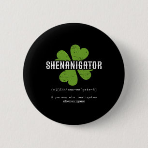 St. Patrick's Day Ierse Shenanigator Lucky Fun Clo Ronde Button 5,7 Cm