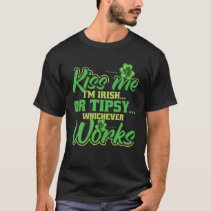 St Patrick's Day, ik ben Iers of Tipsy die T-shirt